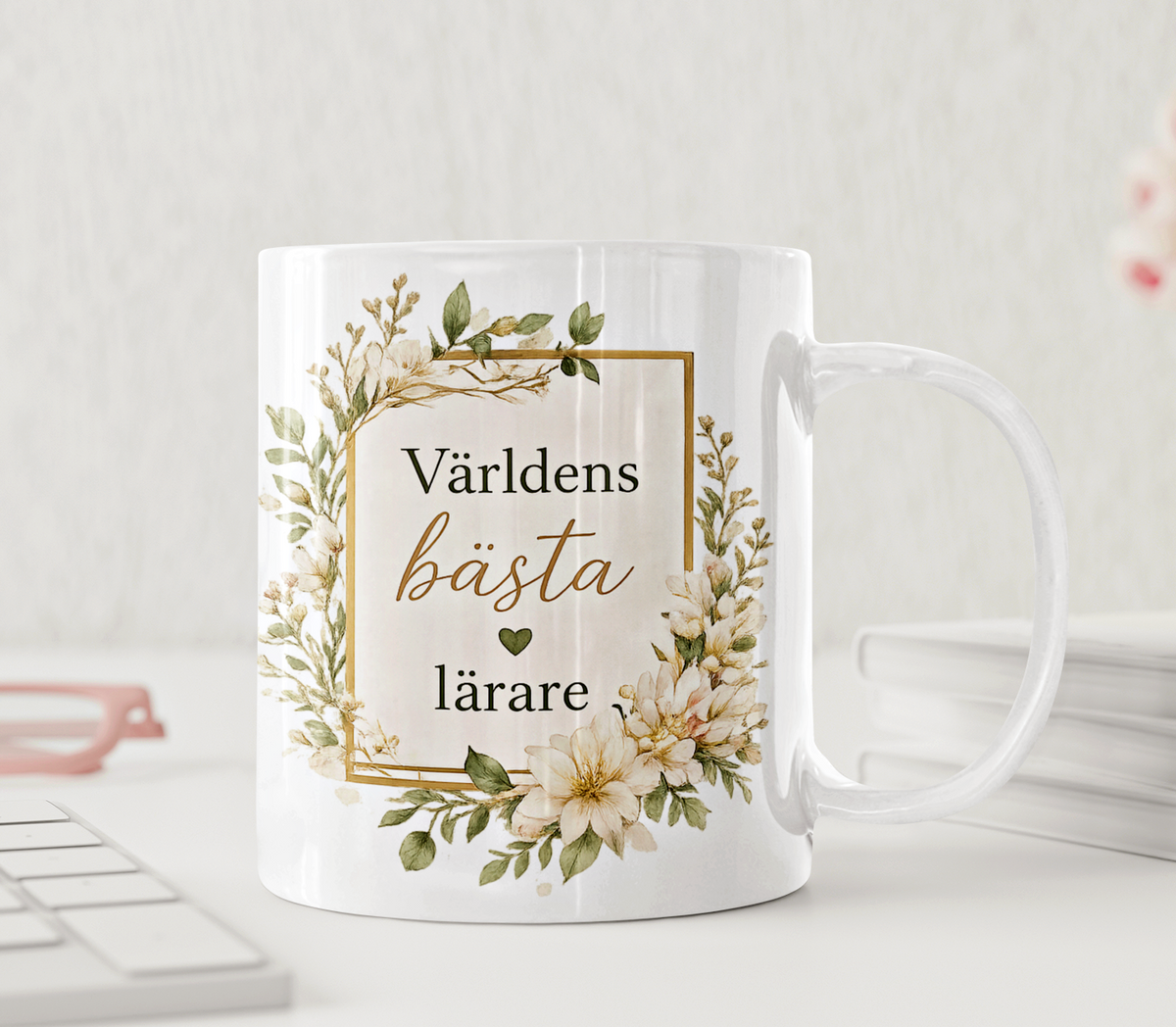 Personlig lärarmugg – Världens bästa lärare – rosenberså